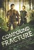 Compound Fracture: Book Three in The Locker Nine Series