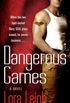 Dangerous Games: A Novel (Tempting Navy SEALs Book 2) (English Edition)