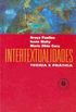 Intertextualidades: Teoria E Prtica