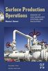 Surface Production Operations: Vol 2: Design of Gas-Handling Systems and Facilities (English Edition)