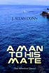 A MAN TO HIS MATE (Sea Adventure Classic): Treasure Hunt Thriller in the Waters of Arctic Ocean (English Edition)