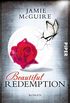 Beautiful Redemption: Roman (Maddox-Brder 2) (German Edition)