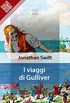 I Viaggi di Gulliver (Liber Liber) (Italian Edition)