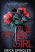 The Other Girl: Two crimes, fifteen years apart. One person connects them. (English Edition)