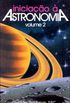 Iniciao  Astronomia - Vol 2
