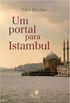 Um portal para Istambul
