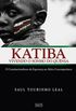 Katiba. Vivendo o Sonho do Qunia