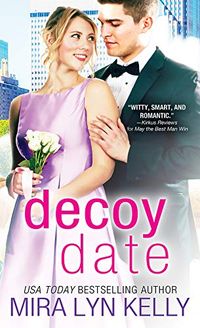 Decoy Date (The Wedding Date Book 4) (English Edition)