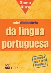 Minidicionrio Gama Kury Da Lngua Portuguesa