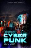 Brasil Cyberpunk 2115