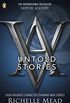 Vampire Academy: The Untold Stories (English Edition)