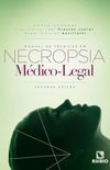 Manual de tcnicas em Necropsia Mdico-Legal