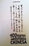 100 textos de Histria Chinesa