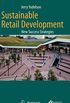 Sustainable Retail Development: New Success Strategies