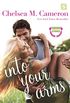 Into Your Arms (Squad Stories Book 1) (English Edition)
