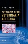 Patologia Geral Veterinria Aplicada 