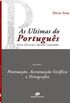 As ltimas do Portugus: Volume V
