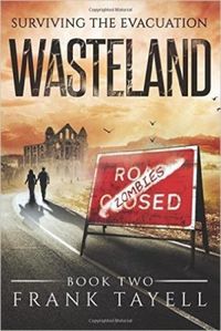 Surviving The Evacuation Book 2: Wasteland