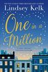 One in a Million: Heartwarming and uplifting, the perfect feelgood, funny romantic read (English Edition)