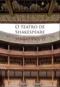 O Teatro de Shakespeare