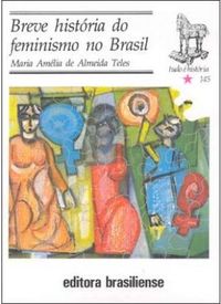 Breve histria do feminismo no Brasil