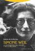 Simone Weil. La conciencia del dolor y de la belleza (Estructuras y Procesos. Filosofa) (Spanish Edition)