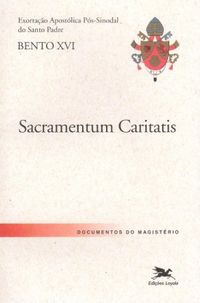 Exortao Apostlica Ps -Sinodal Sacramentum Caritatis