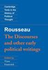 The Discourses and other early political writings