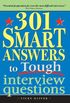 301 Smart Answers to Tough Interview Questions (English Edition)