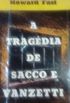 A tragdia de Sacco e Vanzetti