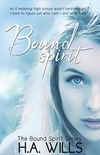 Bound Spirit