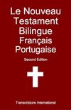 Le Nouveau Testament Bilingue: Franais-Portugais