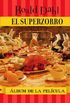 El Superzorro: Album de la Pelicula