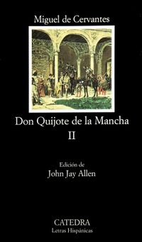 Don Quijote de la Mancha - Volumen II: 2