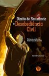 Direito de Resistncia e Desobedincia Civil