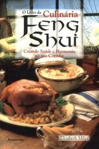 O Livro da Culinria Feng Shui