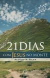 21 Dias com Jesus no Monte