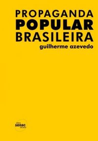 Propaganda Popular Brasileira