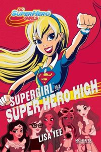 Supergirl Na Super Hero High