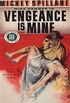 Vengeance Is Mine (Mike Hammer Book 3) (English Edition)