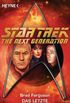 Star Trek - The Next Generation: Das letzte Aufgebot: Roman (German Edition)