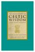 The Encyclopedia of Celtic Wisdon