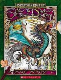 How to Draw Deltora Dragons and Other Creatures
