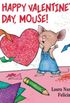 Happy Valentiness day, Mouse!