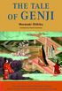 The Tale of Genji: The Authentic First Translation of the World