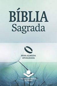 Bblia Sagrada Nova Almeida Atualizada