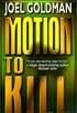 Motion To Kill