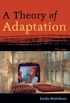 A Theory  of Adaptation