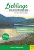 Lieblingswanderungen in der Nordeifel: 10 Rundwege durch unberhrte Natur (German Edition)