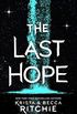 The Last Hope: A Raging Ones Novel (English Edition)